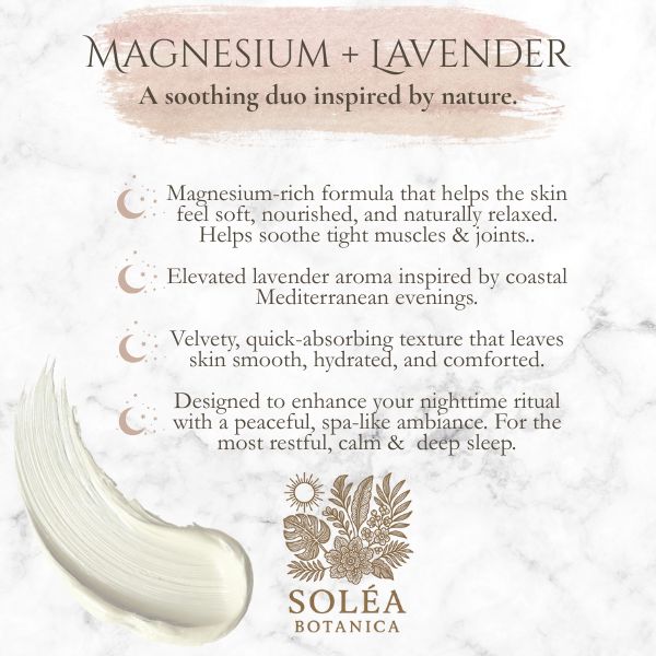 Soléa Botanica Magnesium + Lavender Bedtime Soothing Cream