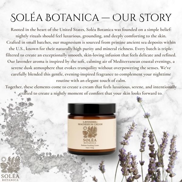 Soléa Botanica Magnesium + Lavender Bedtime Soothing Cream